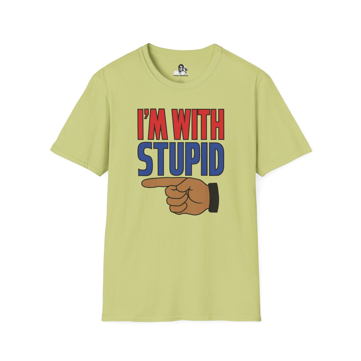 I'm with Stupid Light T-Shirt
