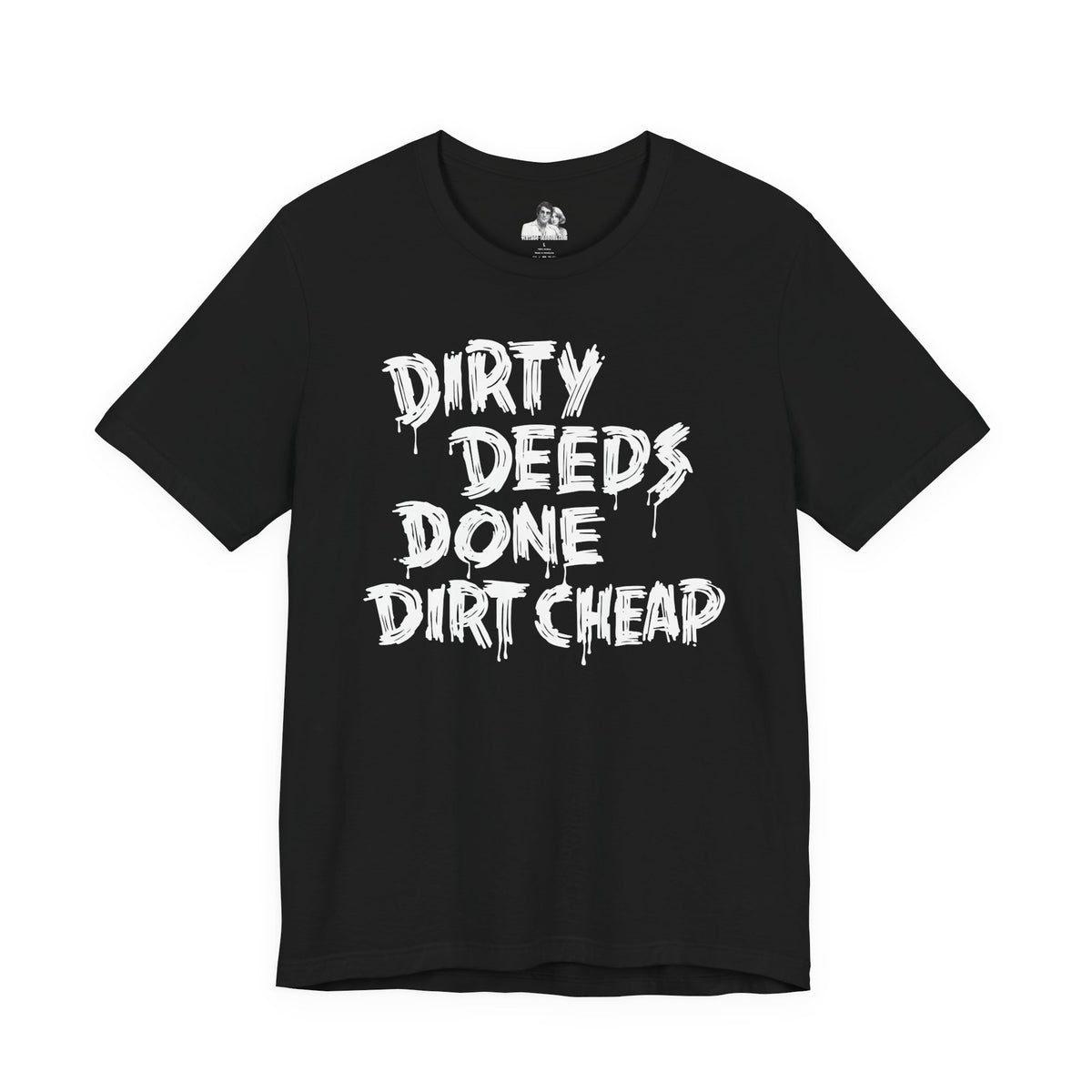 Dirty Deeds Done Dirt Cheap Dark T-Shirt