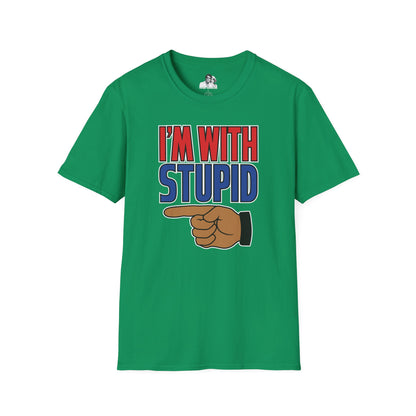 I'm with Stupid Dark T-Shirt