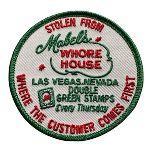 Red & Green Stolen From Mabel's Whore House Vintage Patch - 3.5" Round