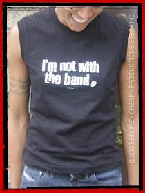 I'm Not With The Band Women's Muscle Tee - Size Small Only